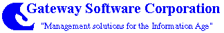 [Gateway Software Corp.]